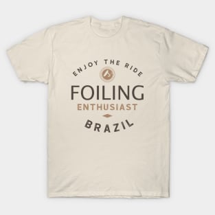 Hydrofoiling Enthusiast - Brazil T-Shirt